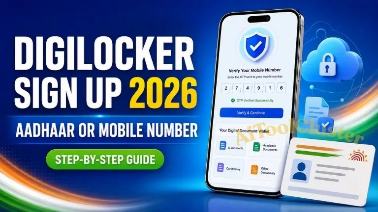 DigiLocker Sign Up 2026: How to Create Account with Aadhaar or Mobile Number
