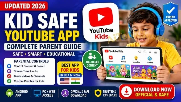Kid Safe YouTube App 2026: YouTube Kids Download, Android & PC Guide