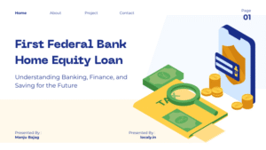 First Federal Bank Home Equity Loan 2025