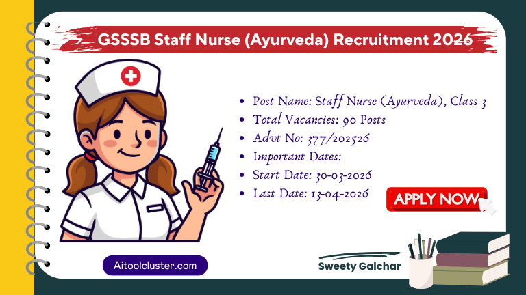GSSSB Staff Nurse (Ayurveda) Recruitment 2026