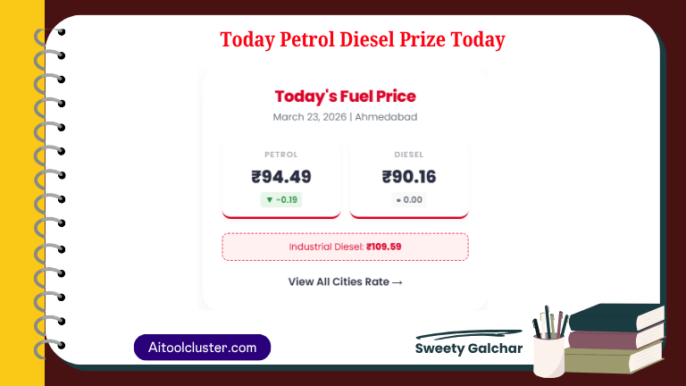 Today Petrol Diesel Prize Today