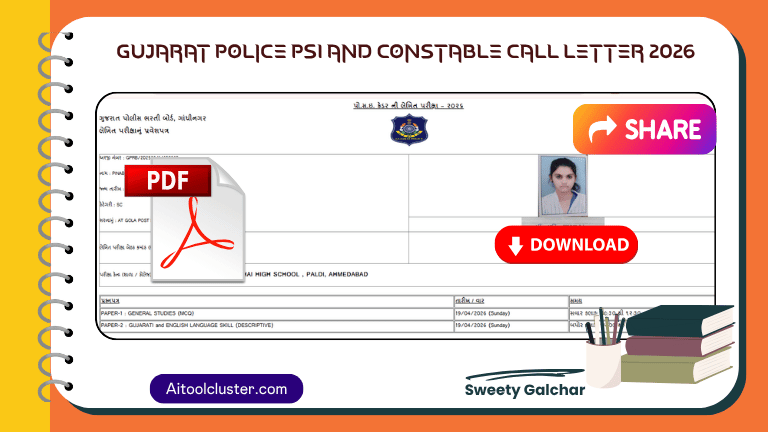 Gujarat Police PSI and Constable Call Letter 2026